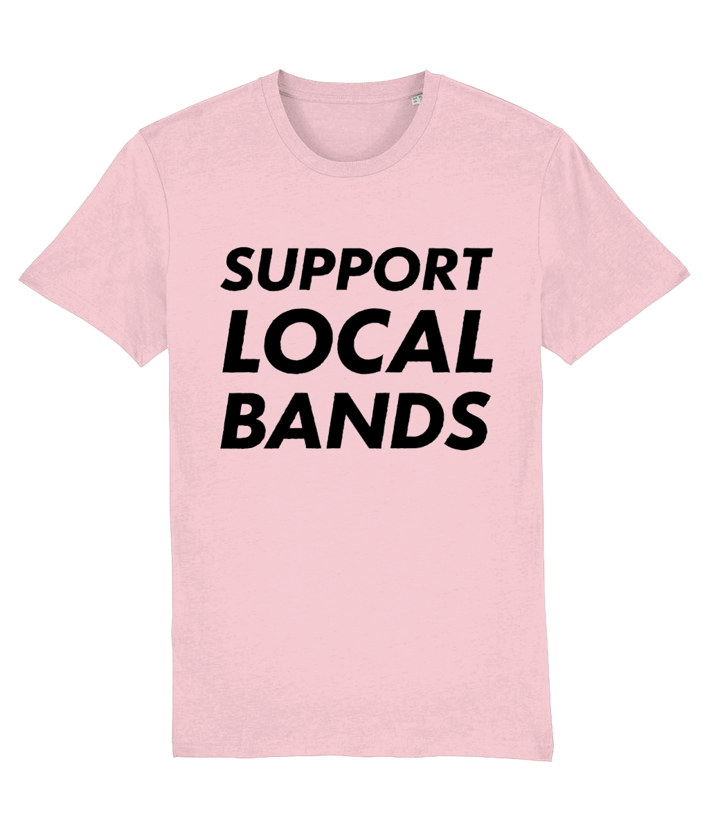 Support Local Bands Tee