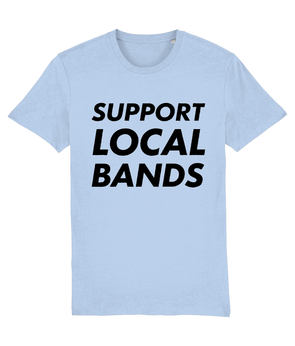 Support Local Bands Tee