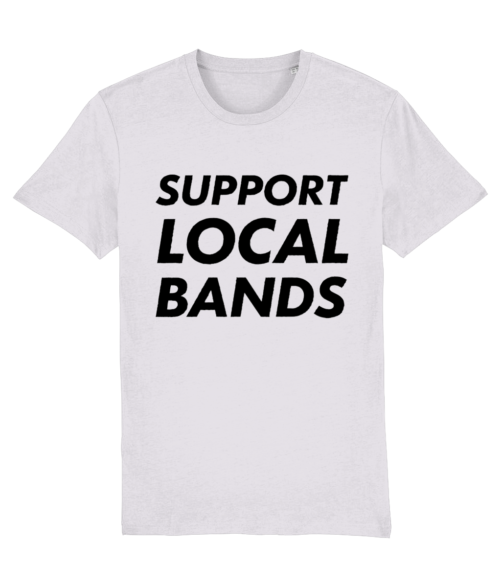 Support Local Bands Tee